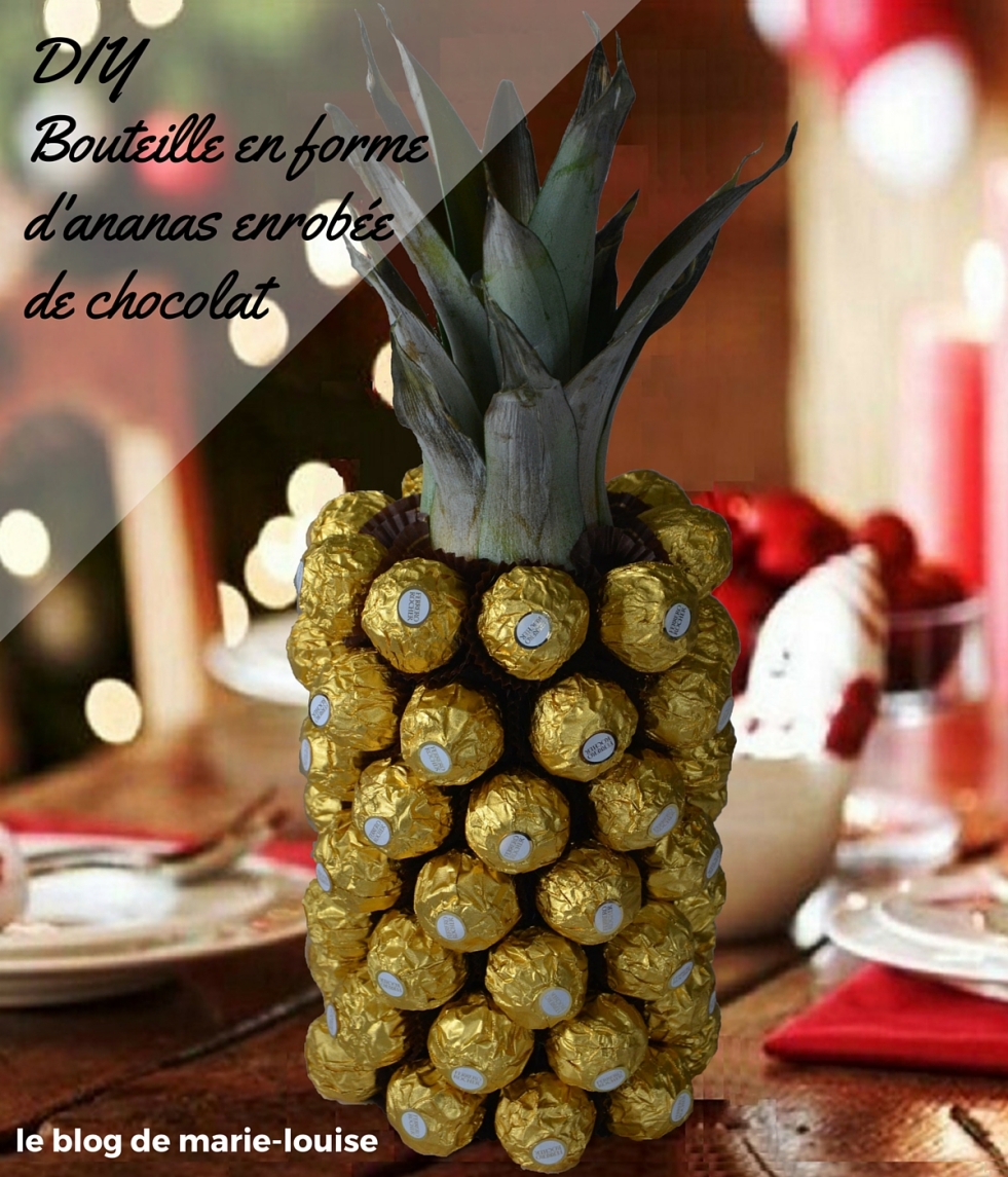 DIY Bouteille en forme d'ananas enrobée de chocolat le blog de marie-louise