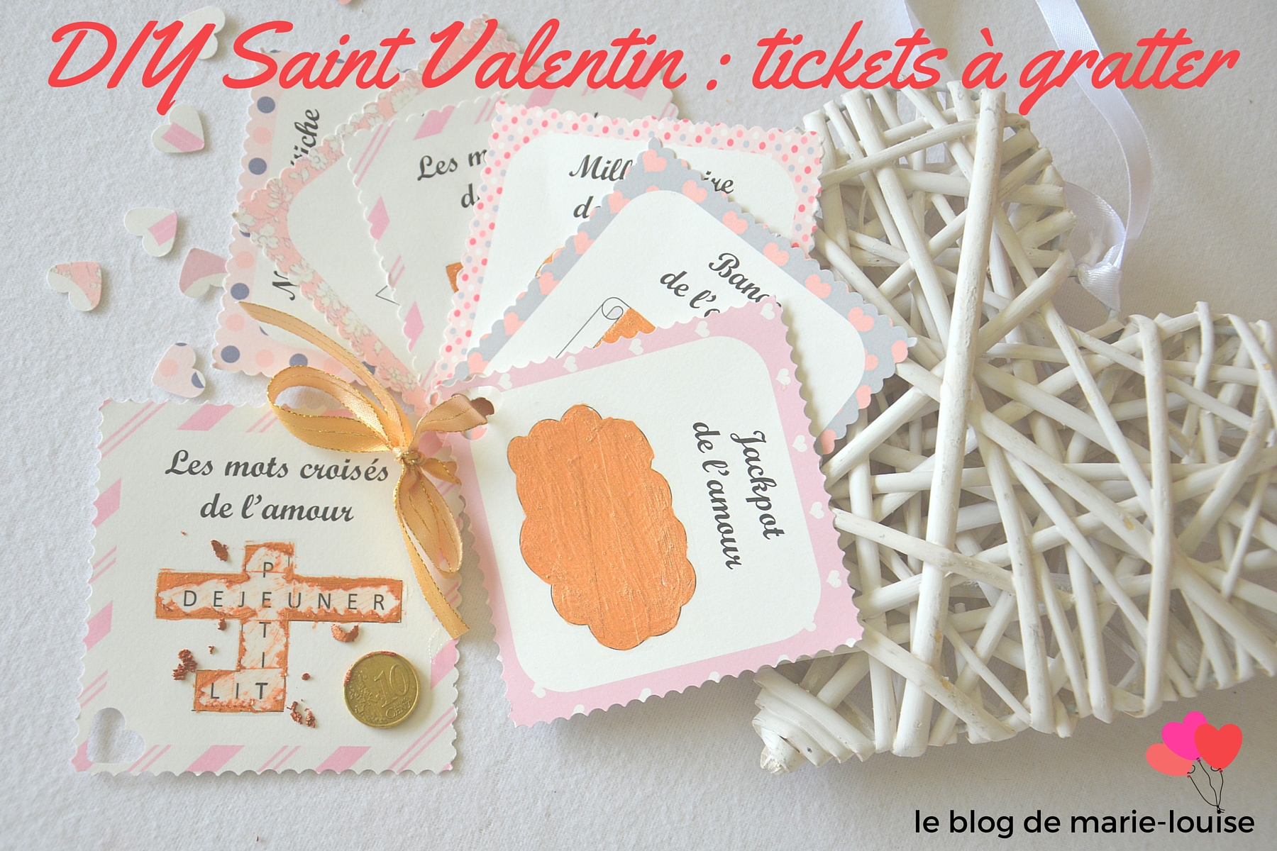 DIY Saint Valentin : bons de l'amour façon tickets à gratter – Le blog de  Marie-Louise